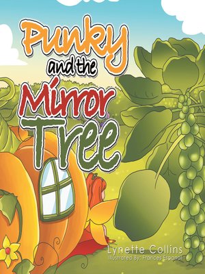 cover image of Punky and the Mirror Tree
